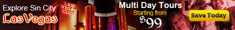Explore Sin City Las Vegas Multi-Day Tours Starting from $99