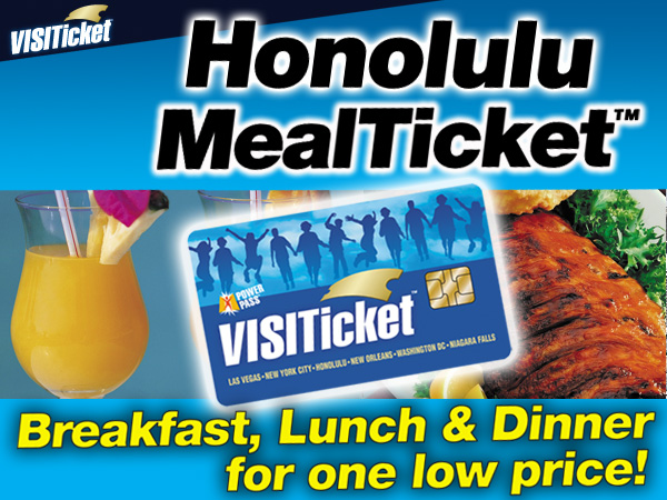 Boleto de Comida en Honolulu (Desayuno, almuerzo y cena para un precio bajo!)