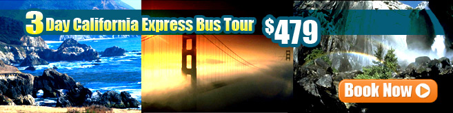 3-Day California Express Bus Tour