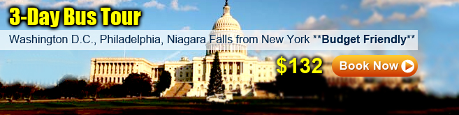 3-Day Bus Tour Washinton D.C., Philadelphia, Niagara Falls from New York **Budget Friendly** 3-Day Bus Tour Washinton D.C., Philadelphia, Niagara Falls from New York **Budget Friendly**