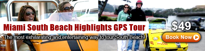 Miami South Beach Hilights GPS Tour
