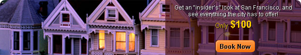 Get an "insider's" look at San Francisco, and see everything the city has to offer!