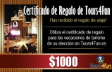Certificado de Regalo de Tours4Fun - $1000